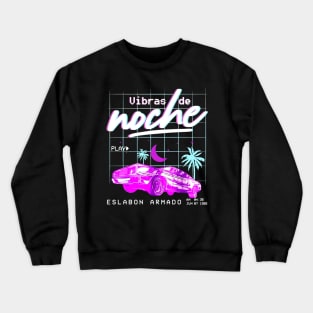 Vibras De Noche Play Eslabon Armado Vibras De Noche -Eslabon Armado Crewneck Sweatshirt